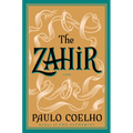 The Zahir: A Novel of Obsession - Paperback