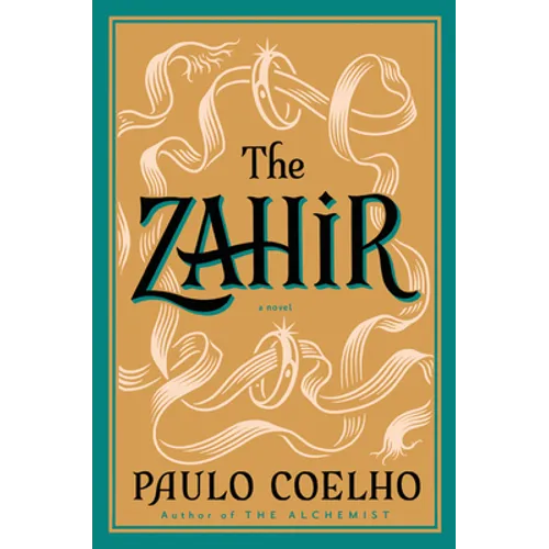 The Zahir: A Novel of Obsession - Paperback
