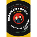 Charm City Rocks: A Love Story - Paperback