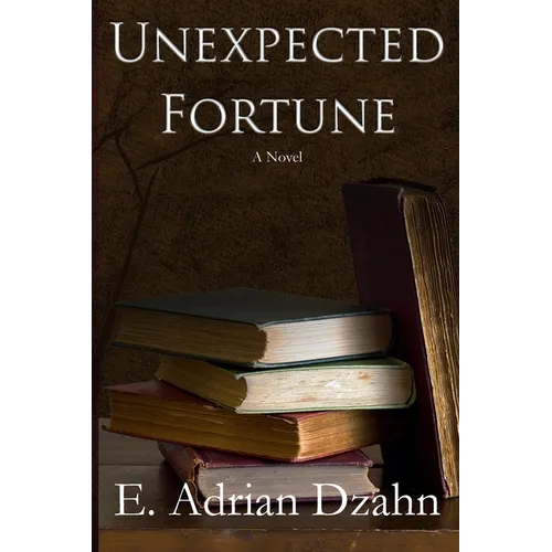 Unexpected Fortune - Paperback