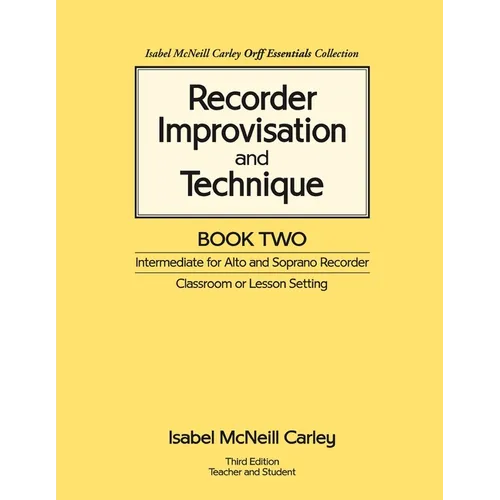 Recorder Improvisation and Technique Book Two: Intermediate for Alto and Soprano Recorder - Paperback