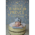 Arrival of the Warrior Prince - Paperback