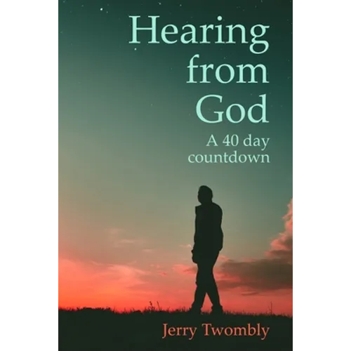 Hearing from God: 40 Day Countdown - Paperback