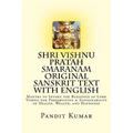 Shri Vishnu Pratah Smaranam Original Sanskrit Text with English: Mantra to Invoke the Blessings of Lord Vishnu for Preservation & Sustainability of He - Paperback
