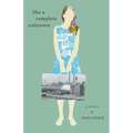Like A Complete Unknown - Paperback