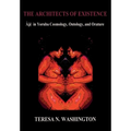 The Architects of Existence: Aje in Yoruba Cosmology, Ontology, and Orature - Hardcover