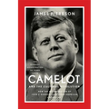 Camelot and the Cultural Revolution: How the Assassination of John F. Kennedy Shattered American Liberalism - Paperback