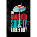 The Bloodwood Society - Paperback