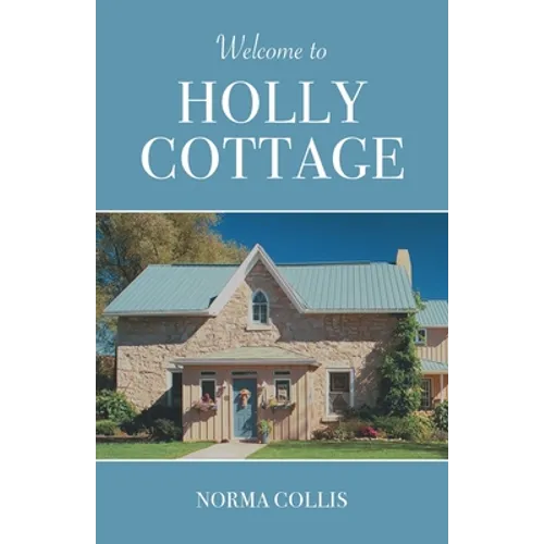 Welcome to Holly Cottage - Paperback