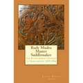 Rudy Mudra Master Saddlemaker - Paperback