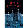 Jesus Colony - Paperback