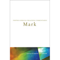 Mark: Fortress Biblical Preaching Commentaries - Paperback