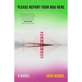 Please Report Your Bug Here - Paperback