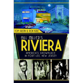 Bill Miller's Riviera: America's Showplace in Fort Lee, New Jersey - Paperback