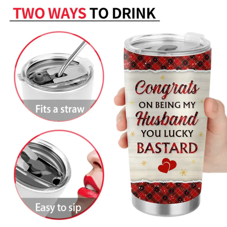 Personalized Christmas Couple Tumbler - Christmas Gift Idea For Couple - Congrats On Being My Husband You Lucky Bastard