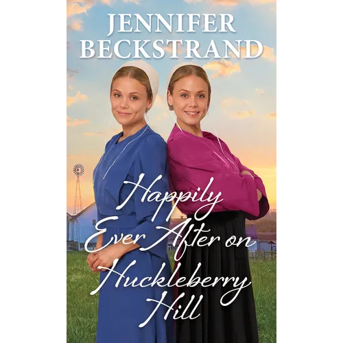Happily Ever After on Huckleberry Hill - Paperback
