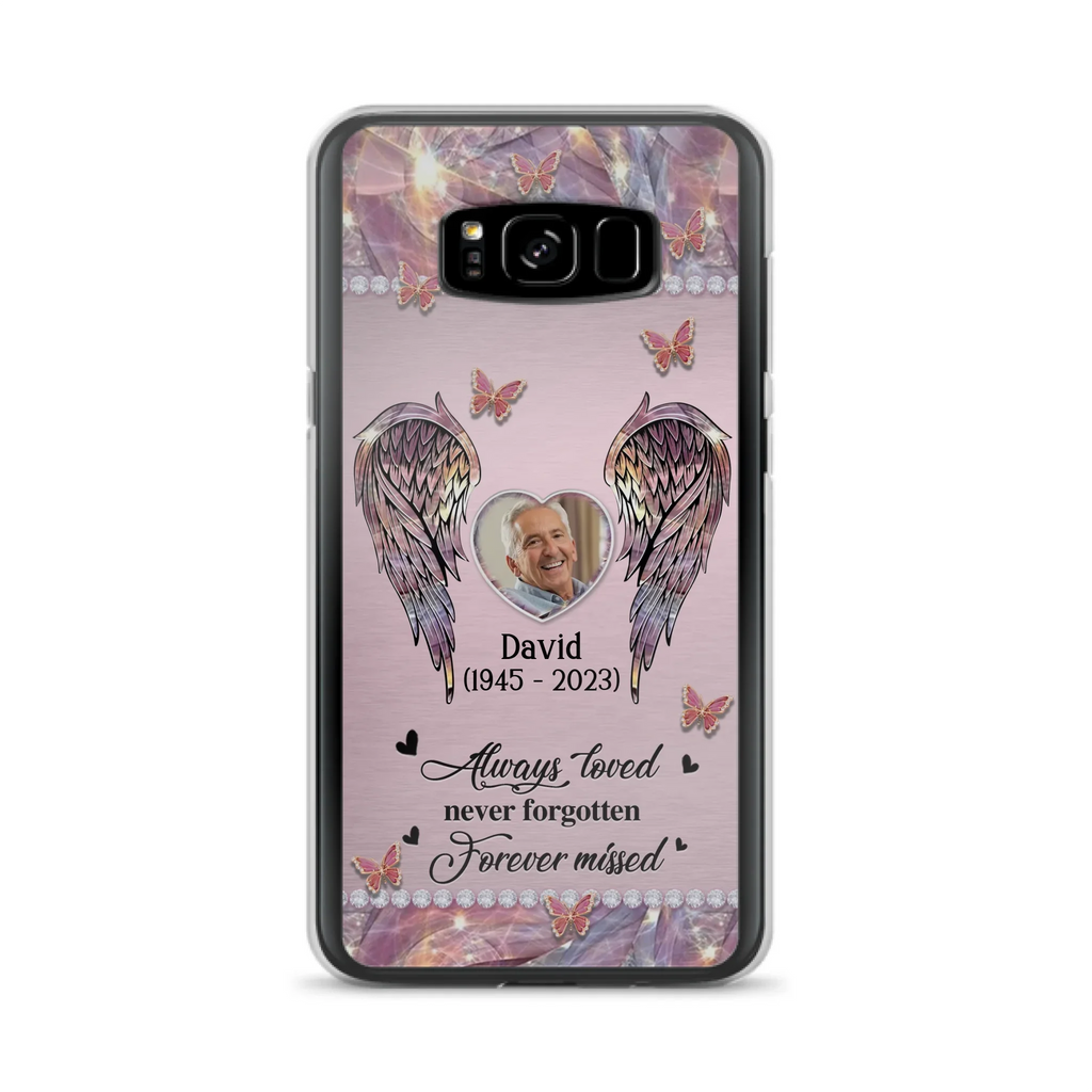 Custom Personalized Memorial Phone Case - Memorial Gift Idea For Family - Case For iPhone/Samsung - Always Loved Never Forgotten Forever Missed