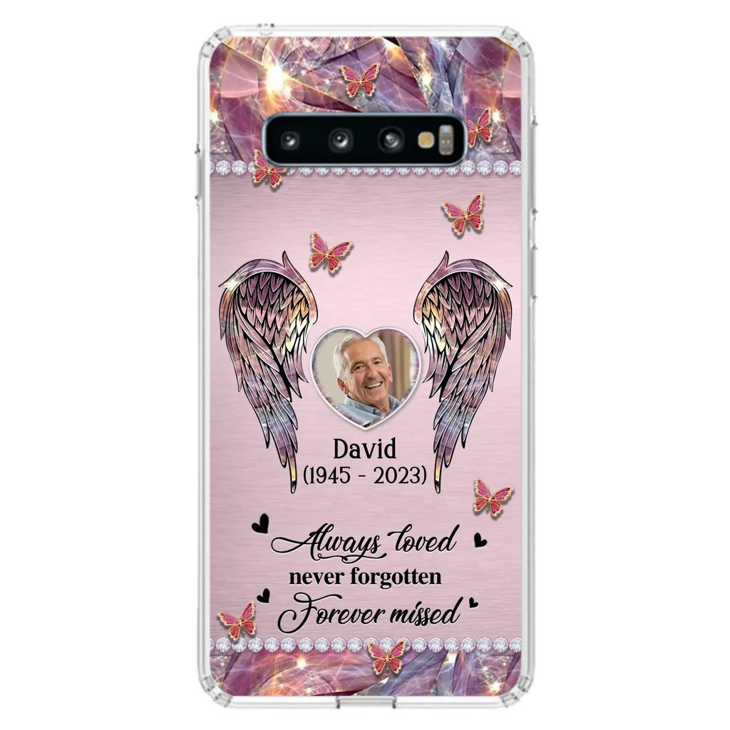 Custom Personalized Memorial Phone Case - Memorial Gift Idea For Family - Case For iPhone/Samsung - Always Loved Never Forgotten Forever Missed
