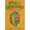 Koa the Crocodile: Learns to Jump - Hardcover