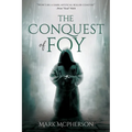 The Conquest of Foy - Paperback