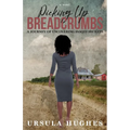 Picking Up Breadcrumbs: A Journey of Uncovering Family Secrets - Paperback