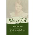 Was sie sieht What she sees - Paperback