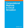 Computational Methods in Circuit Simulation - Paperback