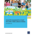 Country Diagnostic Study on Long-Term Care in Tonga - Paperback