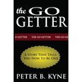 The Go-Getter: A Story That Tells You How To Be One - Paperback