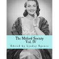 The Mitford Society: Vol. 4 - Paperback