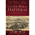 The Civil War on Hatteras: The Chicamacomico Affair and the Capture of the Us Gunboat Fanny - Paperback