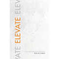 Elevate - Paperback