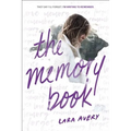 The Memory Book: A Heartbreaking YA Romance about First Love, Friendship, and Living in the Moment - Paperback