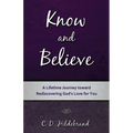 Know and Believe - Paperback