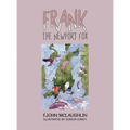 Frank the Newport Fox - Hardcover