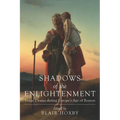 Shadows of the Enlightenment: Tragic Drama during Europe's Age of Reason - Hardcover