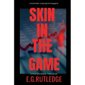 Skin in the Game: A Psychological Thriller - Paperback