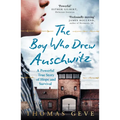 The Boy Who Drew Auschwitz: A Powerful True Story of Hope and Survival - Paperback