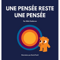 Une pensée reste une pensée - Hardcover