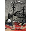 Britannia's Guile: The Dawlish Chronicles January - August 1877 - Paperback