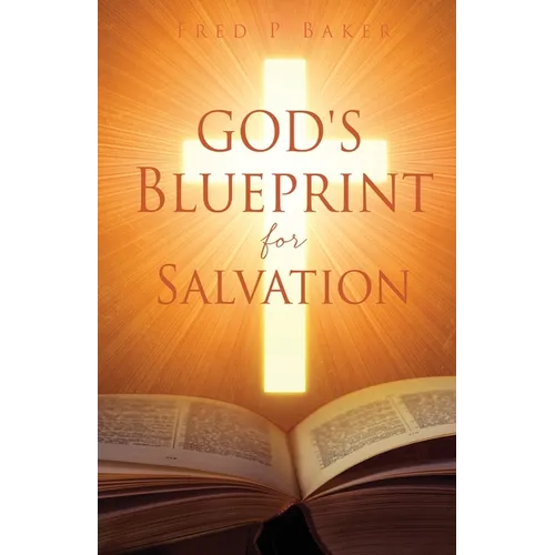 God's Blueprint for Salvation - Paperback