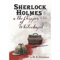 Sherlock Holmes & the Ripper of Whitechapel - Hardcover