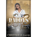 Daddy's Legacy 3: The Final Ride - Paperback