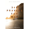 365 Prayers for Men: Daily Prayer Book - Hardcover
