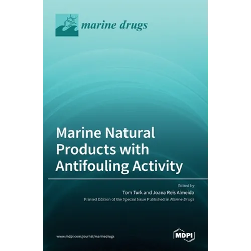 Marine Natural Products with Antifouling Activity - Hardcover