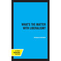 What's the Matter with Liberalism? - Paperback