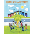 Mindfulness on My Street: A Guide for Children - Paperback