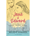Jane & Edward: A Modern Reimagining of Jane Eyre - Paperback