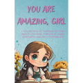 You Are Amazing, Girl - Paperback