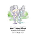 Petri's Next Things - Hardcover